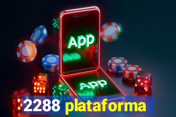 2288 plataforma